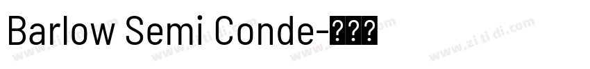 Barlow Semi Conde字体转换